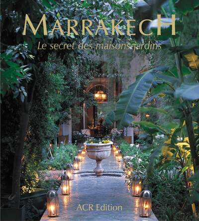 Picture of marrakech - le secret des maisons-jardins