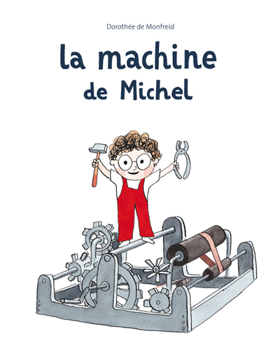 Image de La machine de Michel