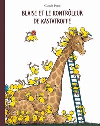 Image de Blaise et le Kontrôleur de Kastatroffe