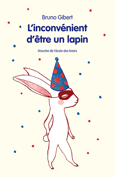 Image de L'inconvénient d'être un lapin