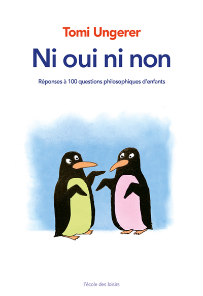 Picture of Ni oui ni non - Réponses à 100 questions philosophiques d'enfants