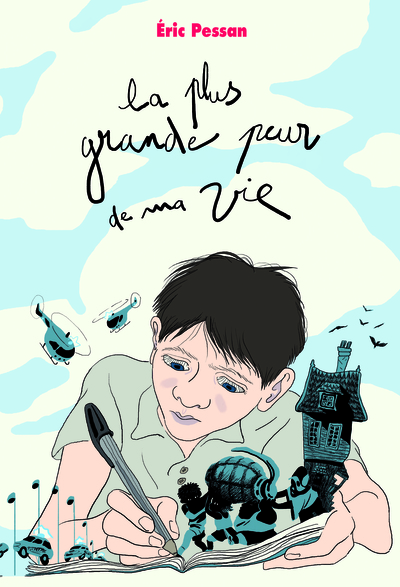 Image de LA PLUS GRANDE PEUR DE MA VIE GRAND FORMAT