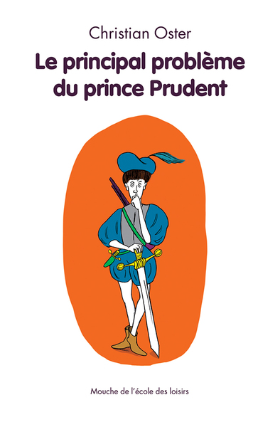Image de Le principal problème du prince Prudent