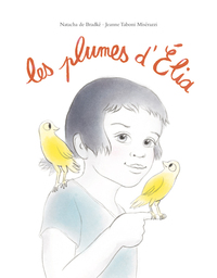 Image de Les plumes d'Élia