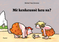 Image de ME KESKEUSSE KEU SA
