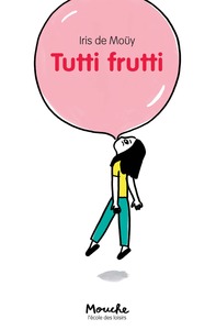 Image de TUTTI FRUTTI
