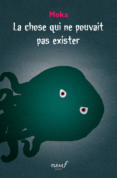 Picture of La chose qui ne pouvait pas exister