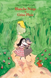 Image de BLANCHE NEIGE ET GRISE PLUIE