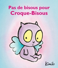 Picture of pas de bisous pour croque bisous