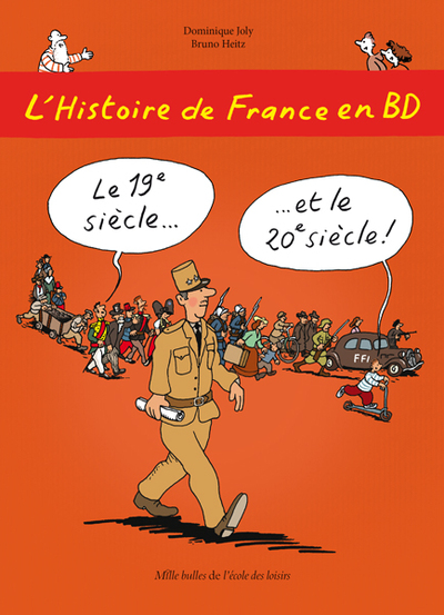 Picture of L'Histoire de France en BD - Tome 6 - Le 19e siècle ? et le 20e siècle !