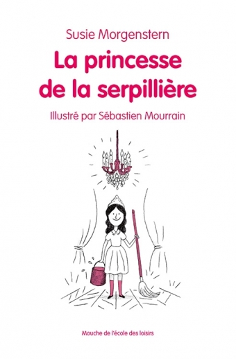 Image de LA PRINCESSE DE LA SERPILLIERE