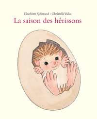 Image de La saison des hérissons