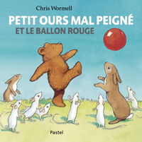 Image de Petit ours mal peigné - et le ballon rouge
