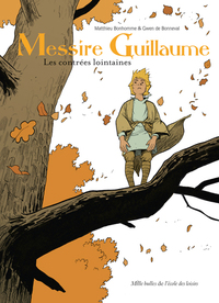 Image de Messire Guillaume - Les contrées lointaines