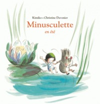 Image de Minusculette en été