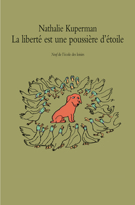 Picture of La liberté est une poussière d'étoile