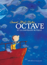 Image de octave et la daurade royale