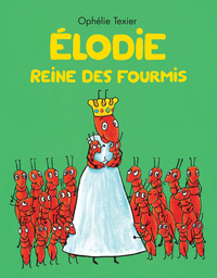 Image de Élodie - Reine des fourmis