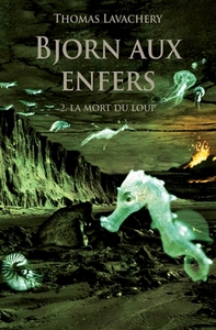 Image de BJORN AUX ENFERS T2 POCHE LA MORT DU LOUP