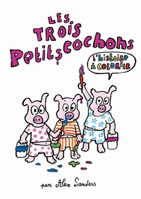 Picture of Les trois petits cochons - Un livre à colorier