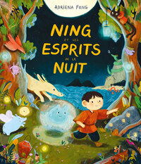 Image de Ning et les esprits de la nuit