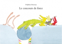 Image de LE CONCOURS DE FORCE