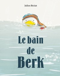 Image de Le bain de Berk