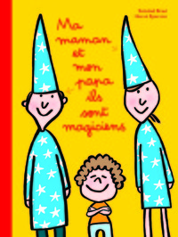 Picture of MA MAMAN ET MON PAPA ILS SONT MAGICIENS