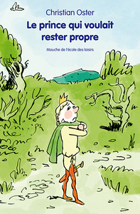 Image de Le prince qui voulait rester propre