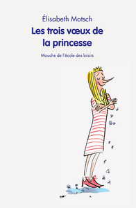 Image de Les trois vœux de la princesse