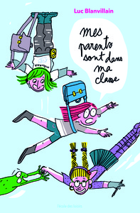 Picture of Parents sont dans ma classe (poche) (Mes)