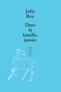 Picture of Dans la famille, jamais
