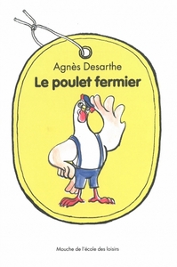 Image de Poulet fermier (Le)