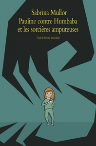 Picture of pauline contre humbaba et les sorcieres