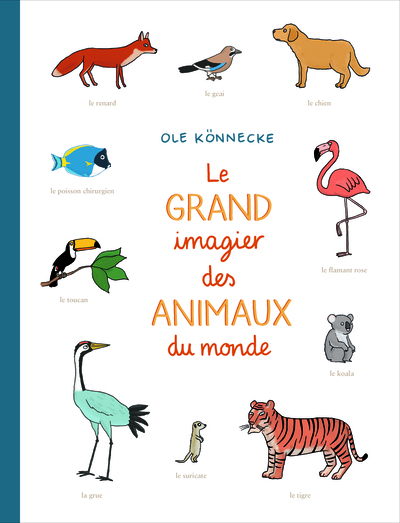 Picture of LE GRAND IMAGIER DES ANIMAUX DU MONDE
