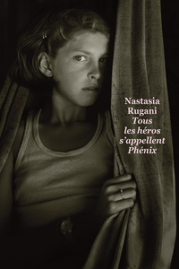 Image de Tous les héros s'appellent Phénix