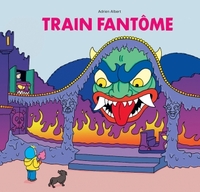 Image de Train fantome (Le)