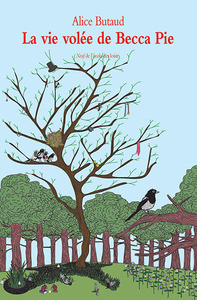 Picture of La vie volée de Becca Pie