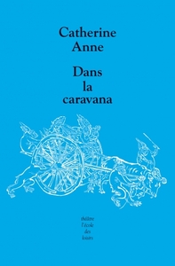 Image de DANS LA CARAVANA