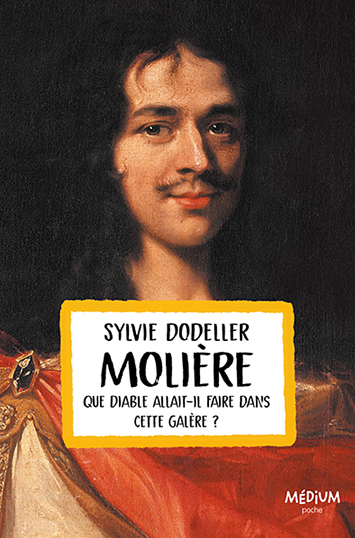 Image de Molière - Que diable allait-il faire dans cette galère ?