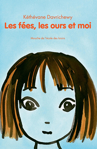 Image de Les fées, les ours et moi