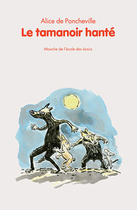Image de Le tamanoir hanté