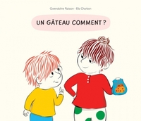 Image de Gateau comment (Un)