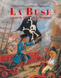 Picture of La Buse - Pirate de l'île de la Réunion
