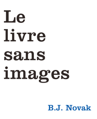 Image de LE LIVRE SANS IMAGES