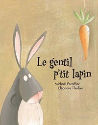Image de Le gentil p'tit lapin