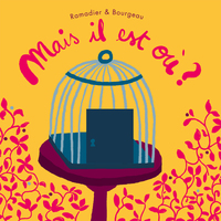 Picture of MAIS IL EST OU ?