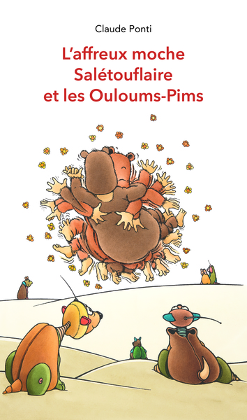 Image de l'affreux moche saletouflaire et les ouloums pims