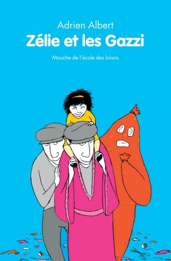 Image de zelie et les gazzi