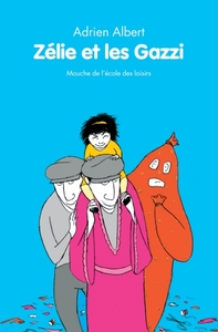 Image de zelie et les gazzi
